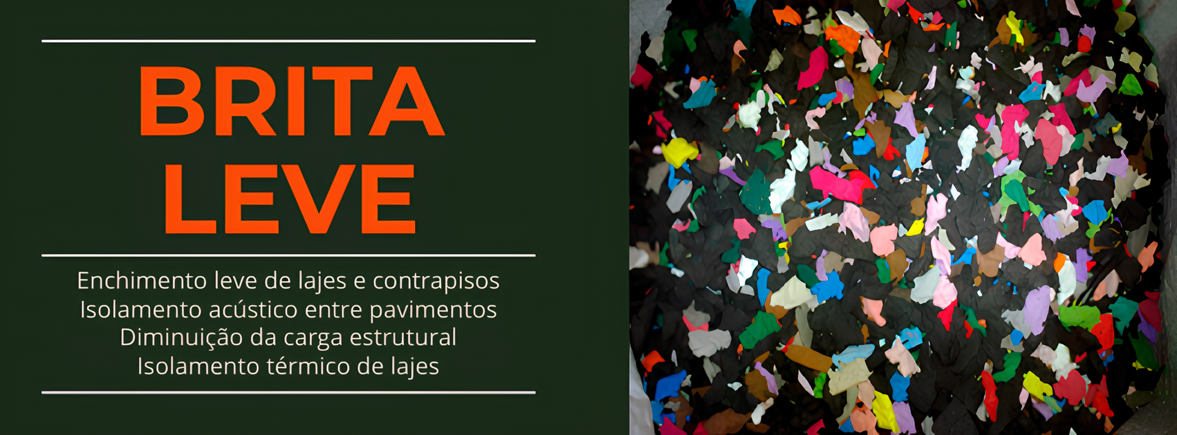 Birta leve - agregado leve em EVA para enchimento leve de lajes, isolamento térmico e isolamento acústico entre pavimentos. 