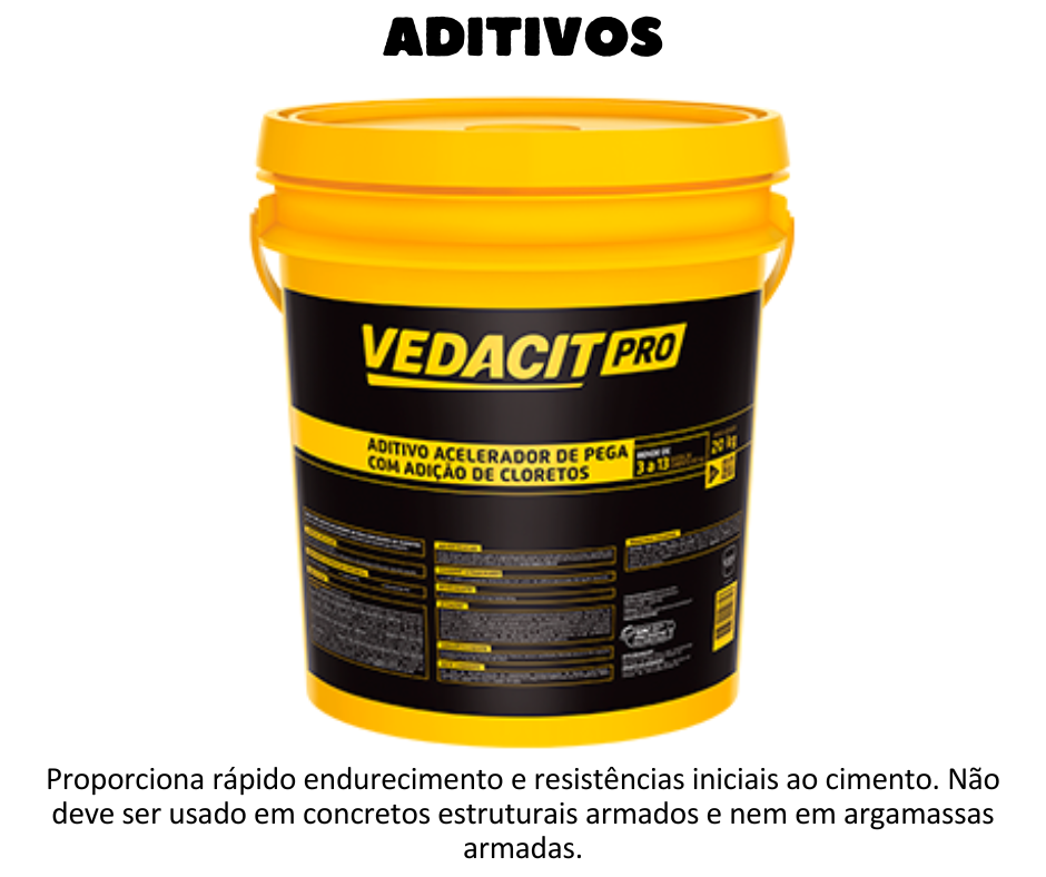 ADITIVOS - Acelerador proporciona rápido endurecimento e resistências iniciais ao cimento. Não deve ser usado em concretos estruturais armados e nem em argamassas armadas.