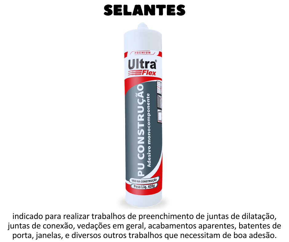 SELANTES - ITW ULTRAFLEX PU CONSTRUÇÃO O ULTRAFLEX® PU Construção é indicado para realizar trabalhos de preenchimento de juntas de dilatação, juntas de conexão, vedações em geral, acabamentos aparentes, batentes de porta, janelas, e diversos outros trabalhos que necessitam de boa adesão. Não contém solvente ou silicone. Indicado para: Madeira Alumínio Aço galvanizado PVC Concreto Fibras de vidro Materiais cerâmicos Pinturas em geral