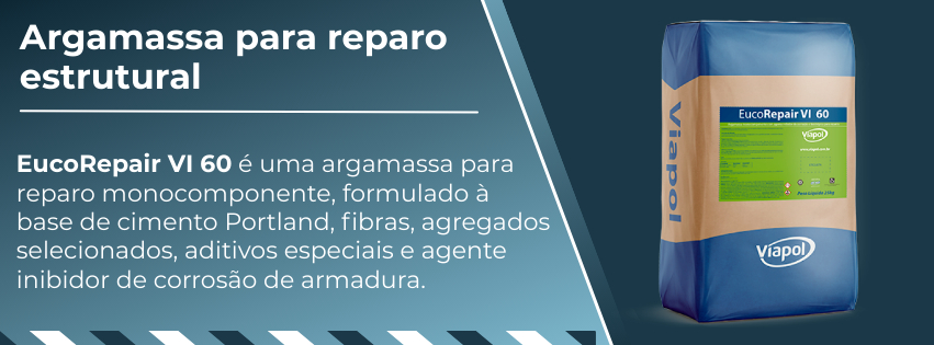 Eucorepair VI-60 - Argamassa de reparo estrutural com inibidor de corrosão.