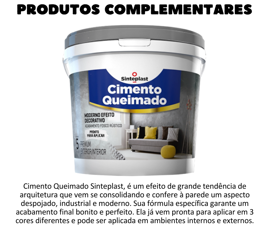 Produtos Complementares - Cimento Queimado Sinteplast 